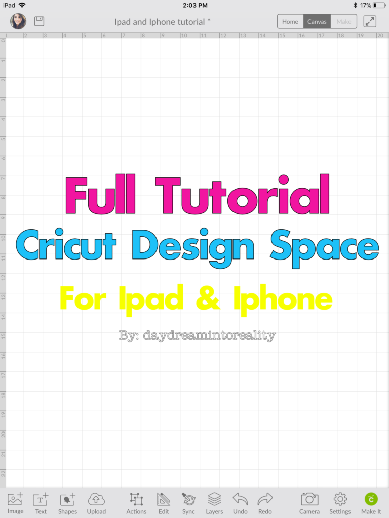 How to use Cricut Design Space on your Ipad & Phone – Full Tutorial