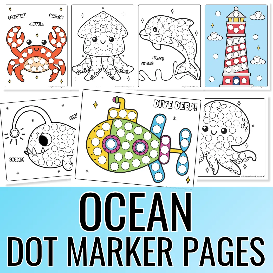 Ocean dot marker printable pack with 35+ ocean-themed pages for preschool and toddlers, preschoolers, and kindergarten kids